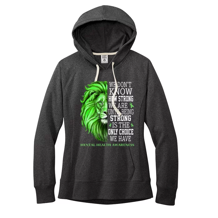 Mental Health Awareness We Wear Green Mh Ribbon Lion Women's Fleece Hoodie