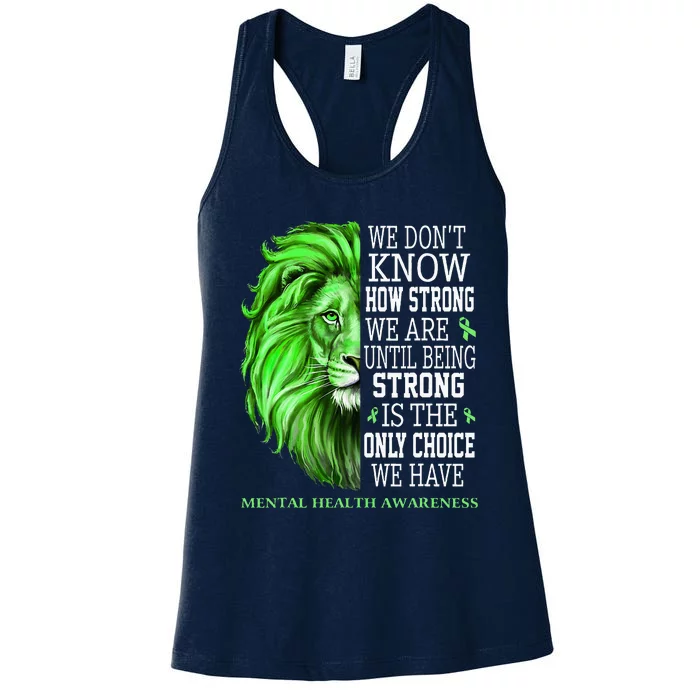 Mental Health Awareness We Wear Green Mh Ribbon Lion Women's Racerback Tank