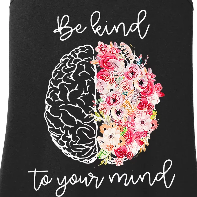 Mental Health Awareness Self Care Be Kind To Your Mind Ladies Essential Tank