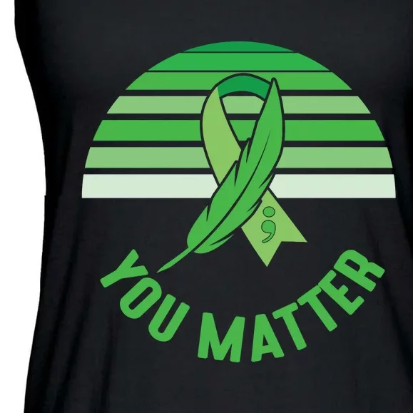 Mental Health Awareness You Matter Awareness Mental Health Ladies Essential Flowy Tank