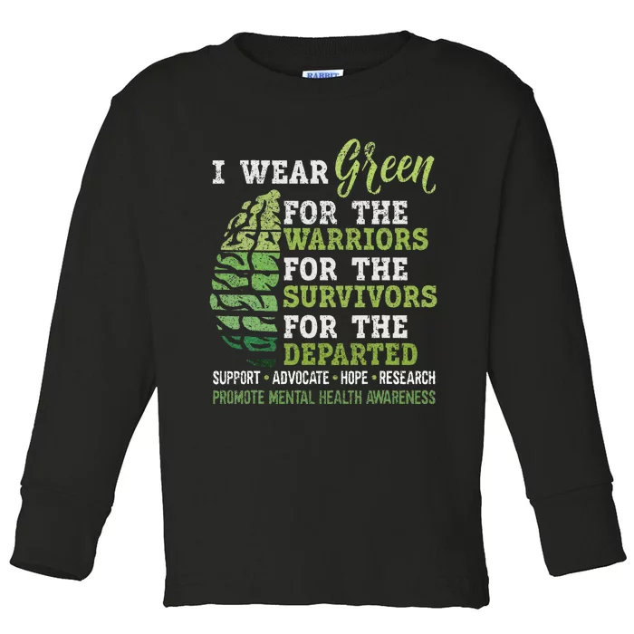 Mental Health Awareness Matters Support I Wear Green Toddler Long Sleeve Shirt