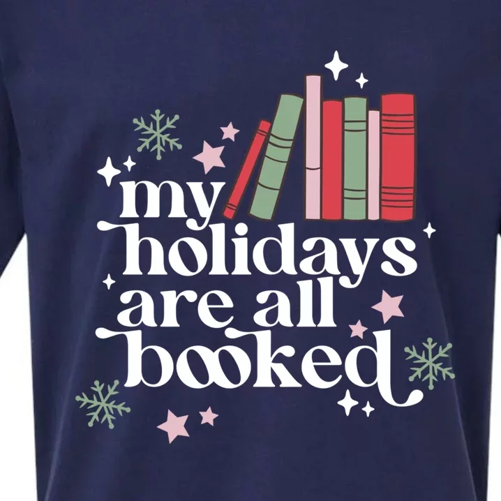 My Holidays Are All Booked Cute Christmas Book Lover Cool Gift Sueded Cloud Jersey T-Shirt