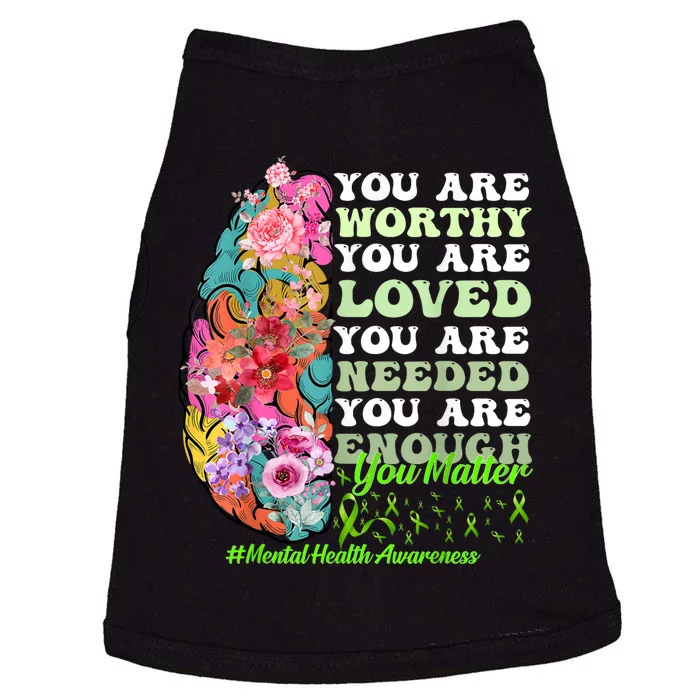 Mental Health Awareness , Positive, Motivational Quote Doggie Tank