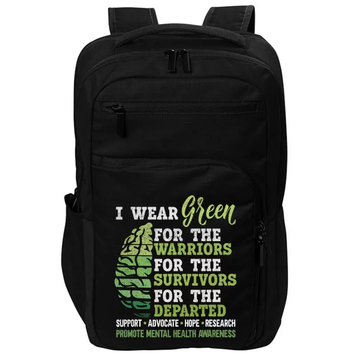 Mental Health Awareness Matters Support I Wear Green Warrior Impact Tech Backpack