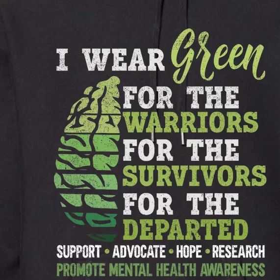 Mental Health Awareness Matters Support I Wear Green Warrior Premium Hoodie