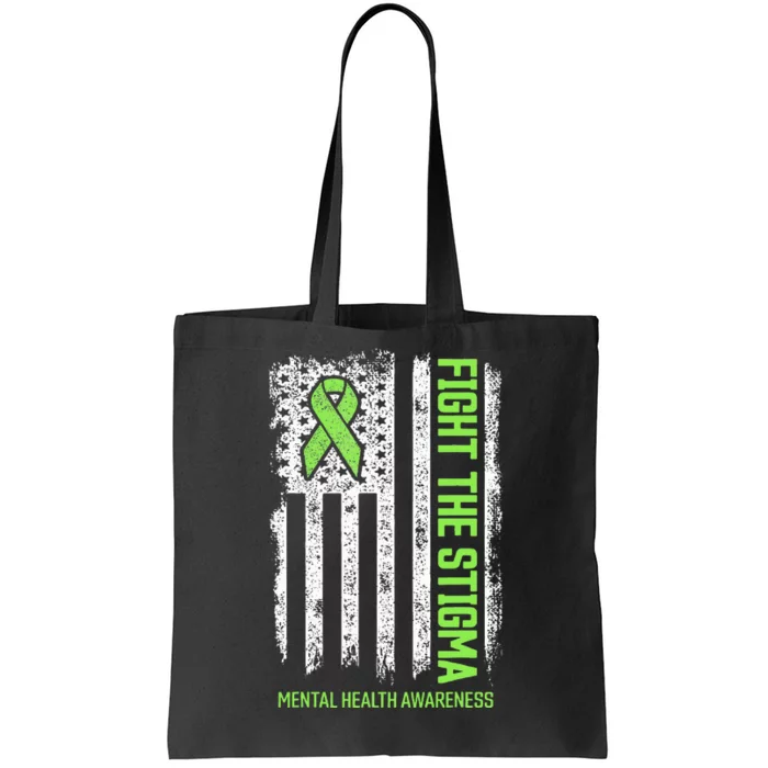 Mental Health Awareness Fight The Stigma Mental Health Tote Bag