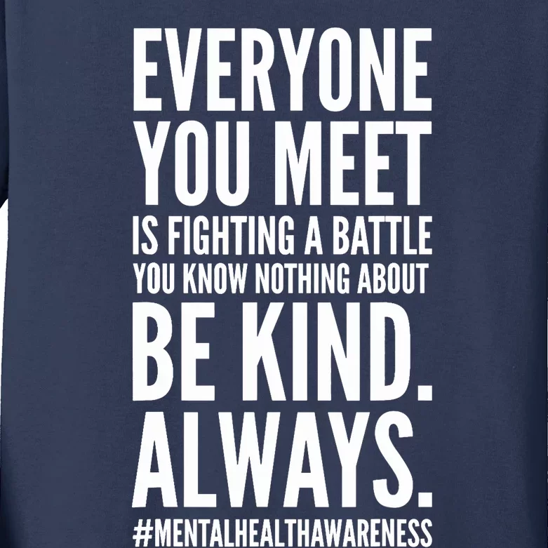 Mental Health Awareness Month End The Stigma Positive Quote Kids Long Sleeve Shirt