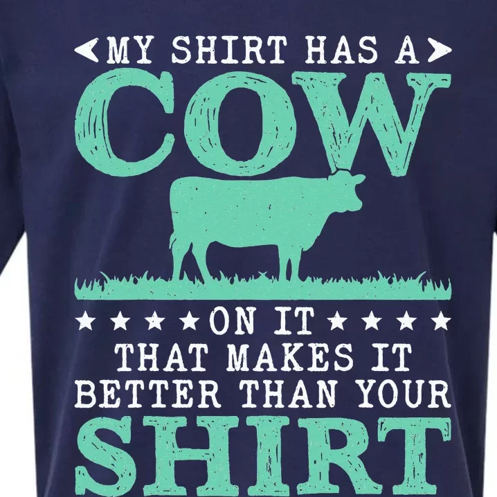 My Has A Cow On It Funny Farmer Cows Cool Farm Sueded Cloud Jersey T-Shirt