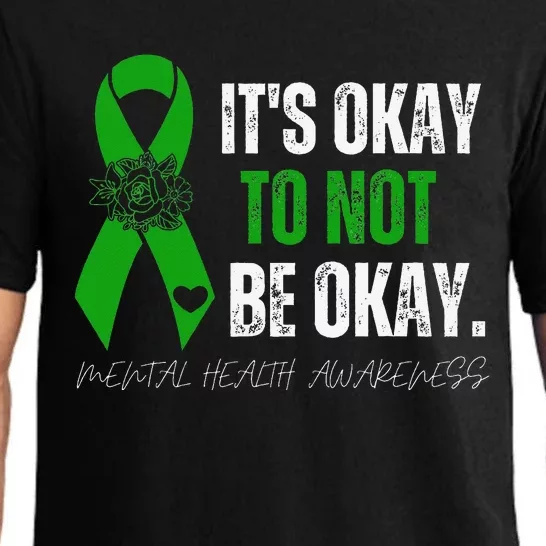 Mental Health Awareness Green Ribbon Its Okay To Not Be Okay Pajama Set