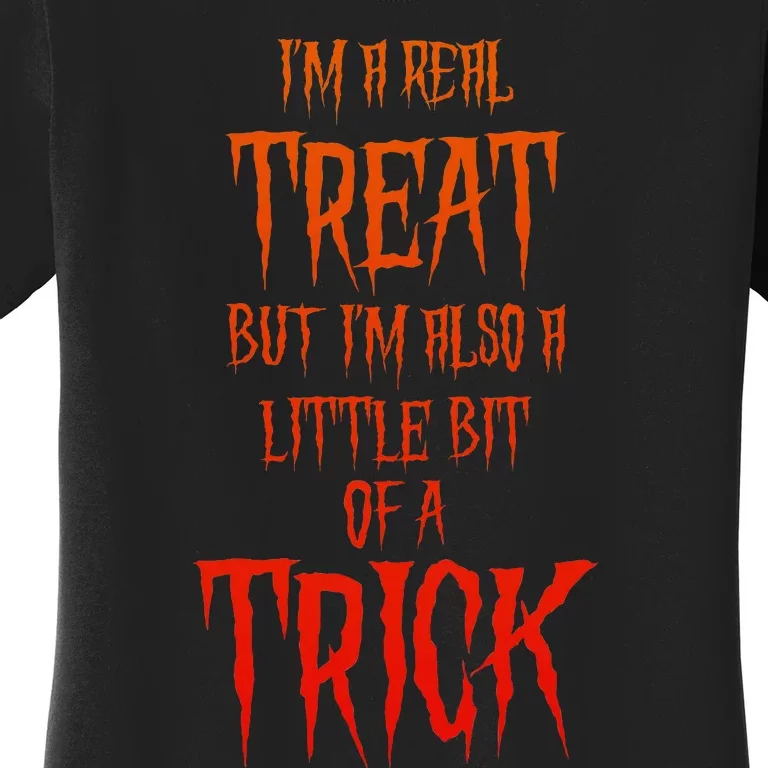 Mischievous Halloween A Real Treat But Also A Trick Women's T-Shirt