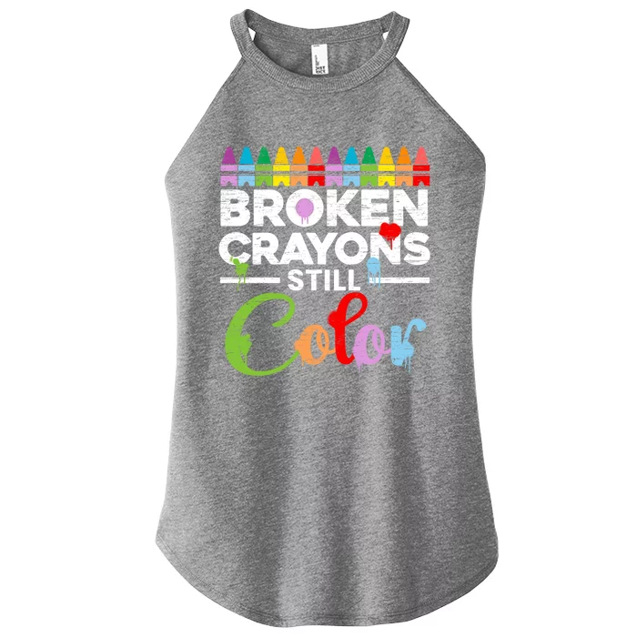 Mental Health Awareness Broken Crayons Still Color Women’s Perfect Tri Rocker Tank