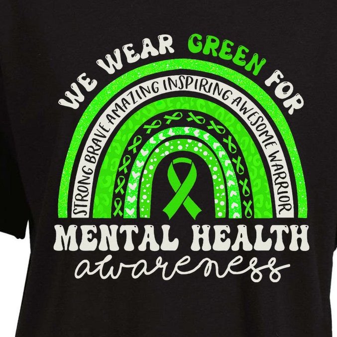Mental Health Awareness We Wear Green Mental Health Rainbow Women's ...