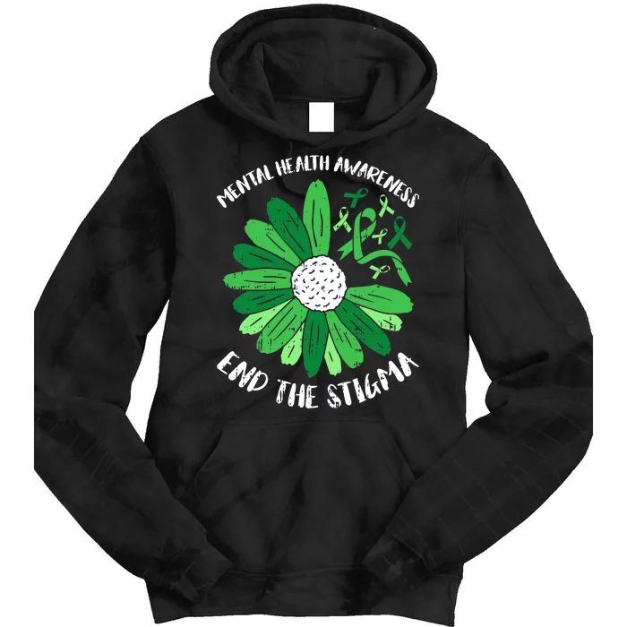 Mental Health Awareness End The Stigma Warrior Counselor Tie Dye Hoodie