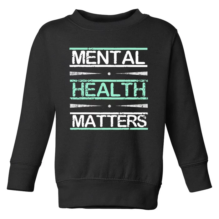 Mental Health Awareness Stigma Toddler Sweatshirt