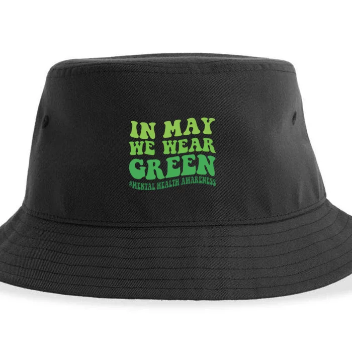 Mental Health Awareness In May We Wear Green Sustainable Bucket Hat