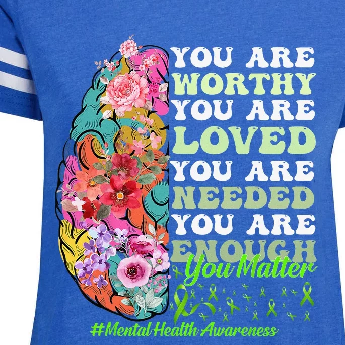 mental health awareness positive motivational quote Enza Ladies Jersey Football T-Shirt