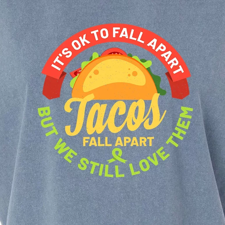 Mental Health Awareness Month Funny Tacos Fall Apart Be Kind Garment-Dyed Women's Muscle Tee