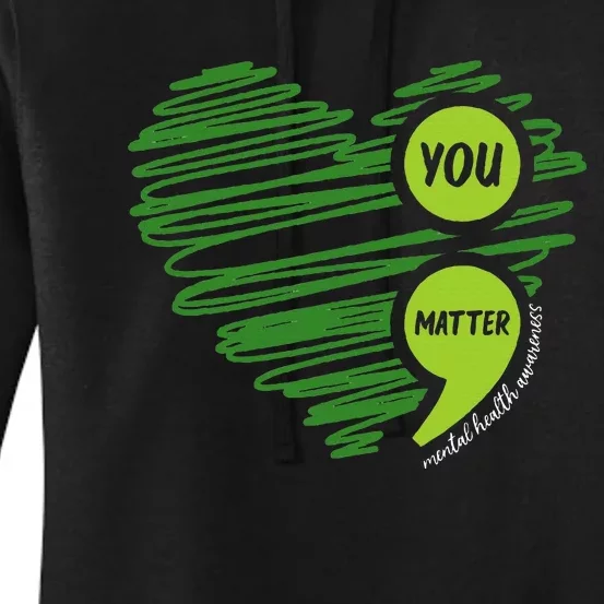 Mental Health Awareness Heart Wear Green For Mental Health Women's Pullover Hoodie