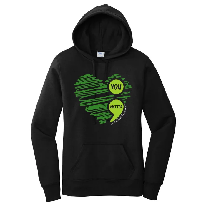 Mental Health Awareness Heart Wear Green For Mental Health Women's Pullover Hoodie