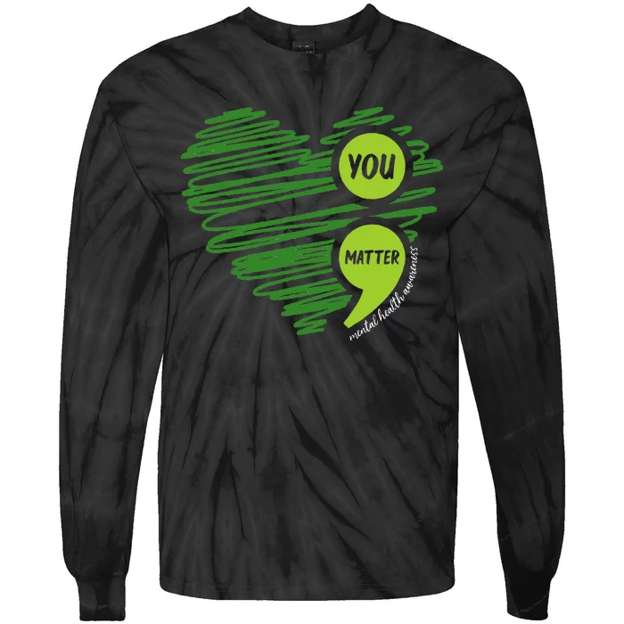 Mental Health Awareness Heart Wear Green For Mental Health Tie-Dye Long Sleeve Shirt