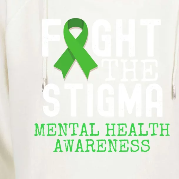 Mental Health Awareness Month Fight He Stigma Green Ribbon Gift Womens Funnel Neck Pullover Hood