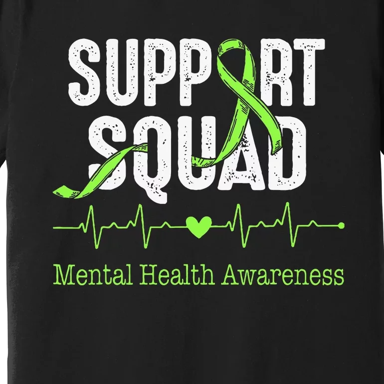 Mental Health Awareness Support Squad Green Ribbon Premium T-Shirt