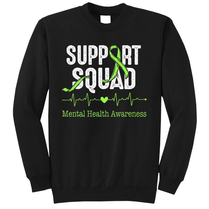 Mental Health Awareness Support Squad Green Ribbon Tall Sweatshirt