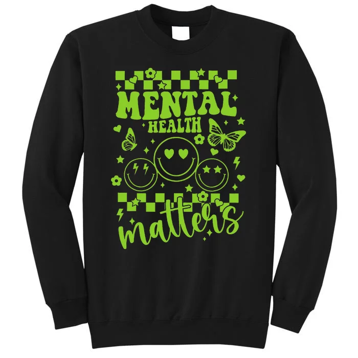 Mental Health Awareness Heart Wear Green For Mental Health Tall Sweatshirt