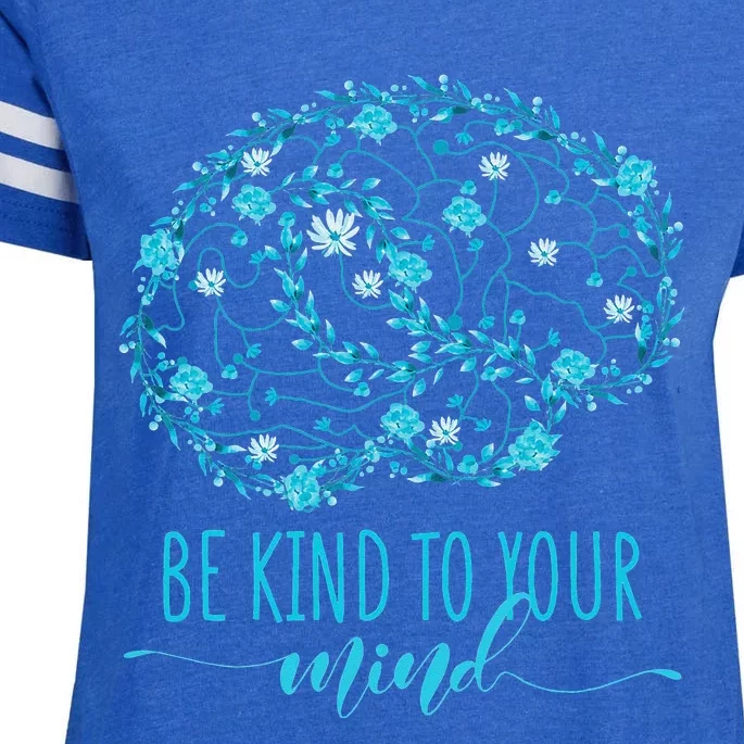 Mental Health Awareness Be Kind To Your Mind Enza Ladies Jersey Football T-Shirt