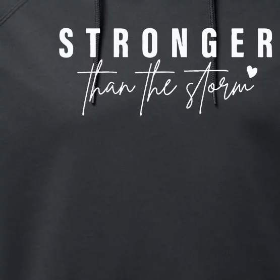 Mental Health Awareness Stronger Than The Storm Performance Fleece Hoodie