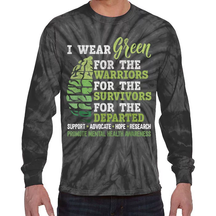 Mental Health Awareness Matters Support I Wear Green Warrior Tie-Dye Long Sleeve Shirt