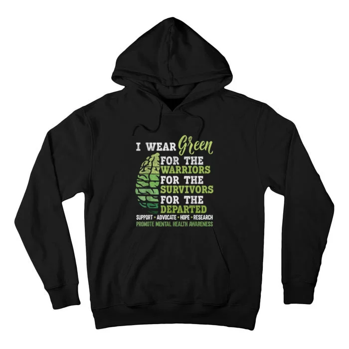 Mental Health Awareness Matters Support I Wear Green Warrior Tall Hoodie