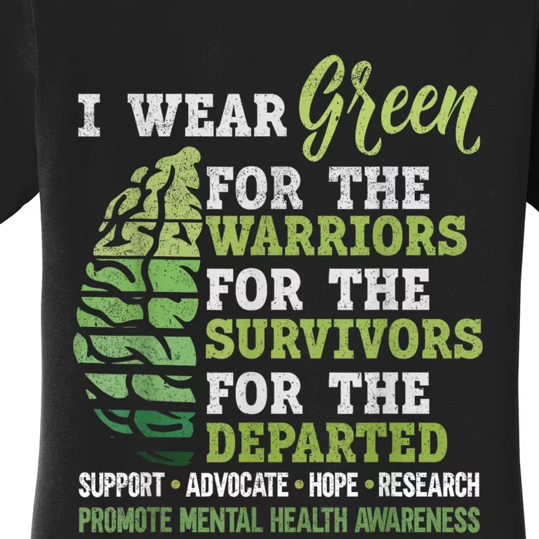 Mental Health Awareness Matters Support I Wear Green Warrior Women's T-Shirt