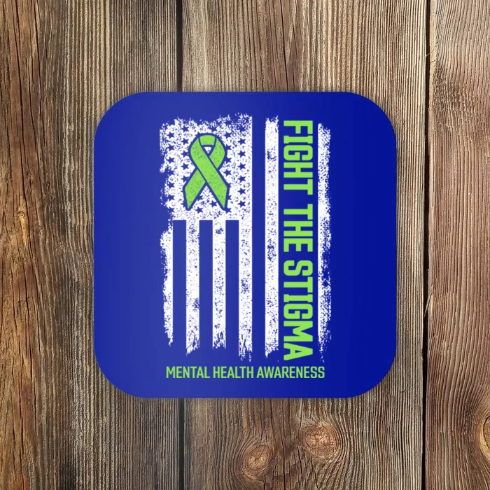 Mental Health Awareness Cool Gift Fight The Stigma Tal Health Gift Coaster