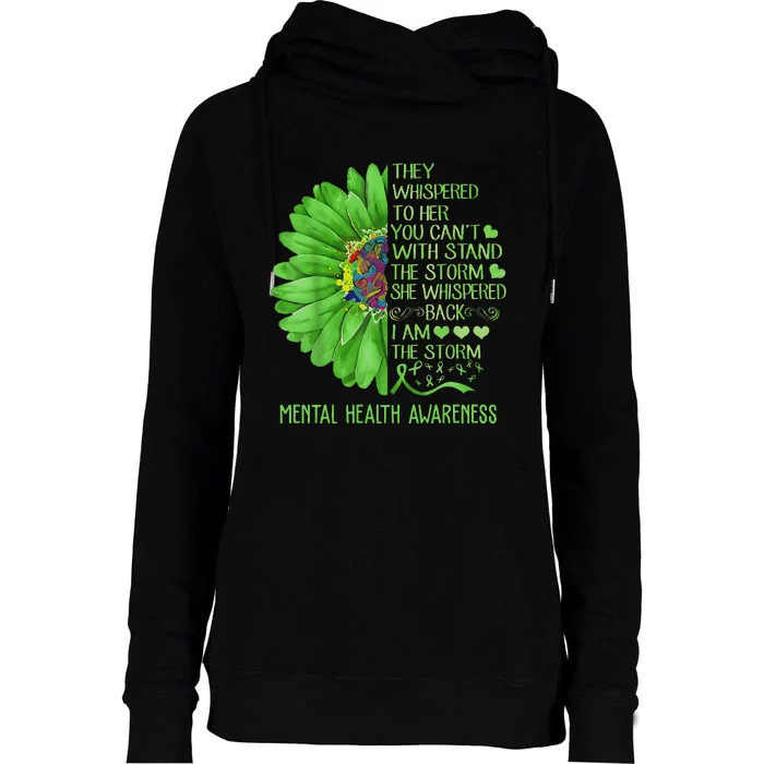 Mental Health Awareness Matters Sunflower I Am The Storm Womens Funnel Neck Pullover Hood