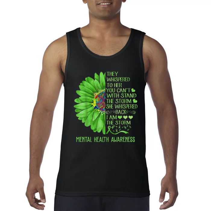 Mental Health Awareness Matters Sunflower I Am The Storm Tank Top