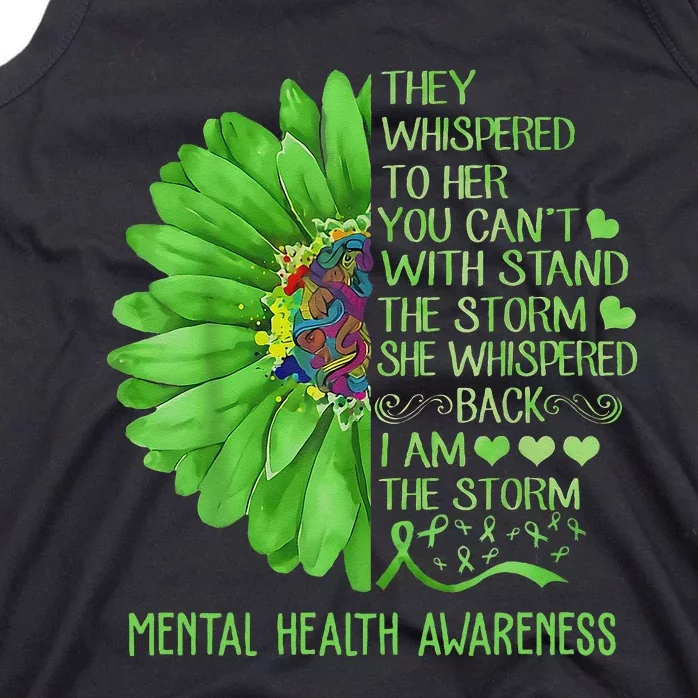 Mental Health Awareness Matters Sunflower I Am The Storm Tank Top