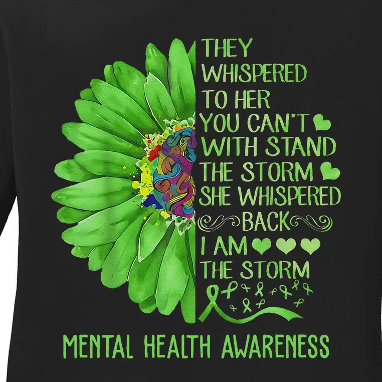 Mental Health Awareness Matters Sunflower I Am The Storm Ladies Long Sleeve Shirt