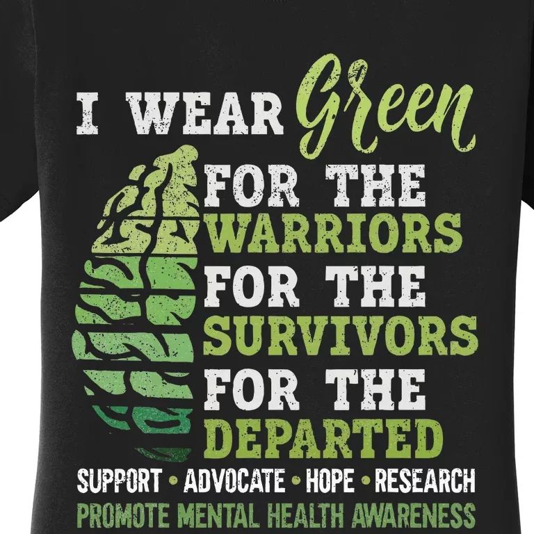 Mental Health Awareness Matters Support I Wear Green Warrior Women's T-Shirt