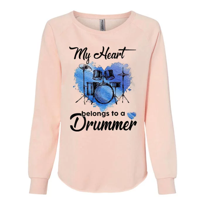 My Heart Belong To A Drummer Womens California Wash Sweatshirt