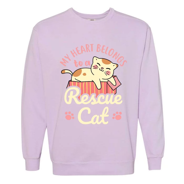 My Heart Belongs To A Rescue Cat Animal Rescuer Adopt Pets Garment-Dyed Sweatshirt