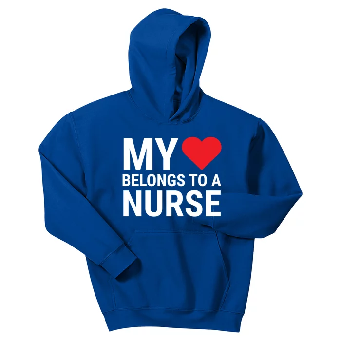 My Heart Belongs To A Nurse Cute Friend Wife Nurse Cute Gift Kids Hoodie