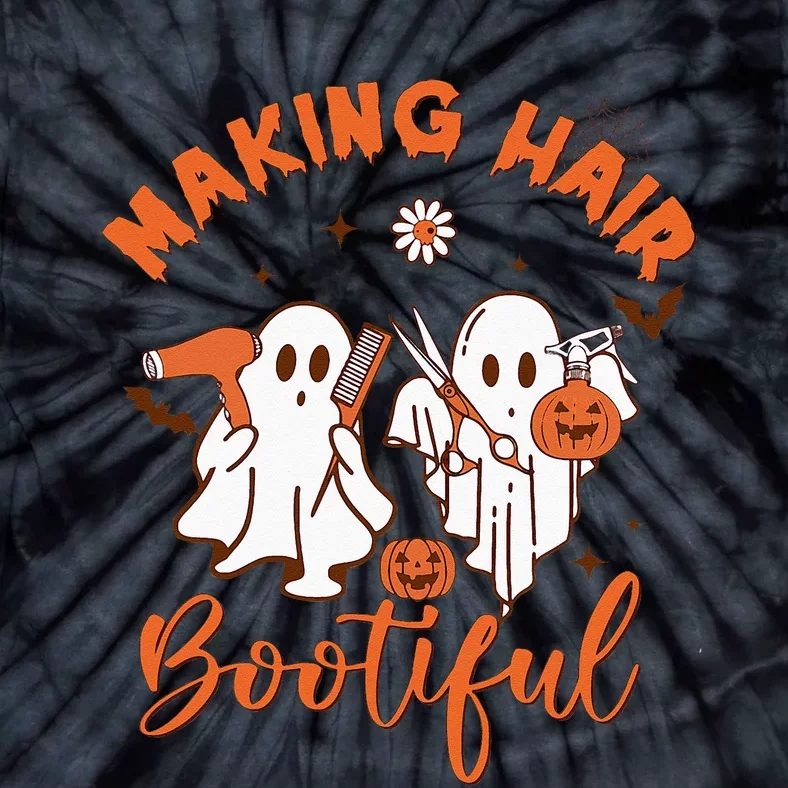 Making Hair Bootiful Funny Scary Ghost Hairdresser Halloween Tie-Dye T-Shirt