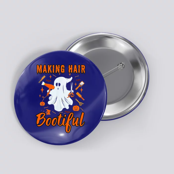 Making Hair Bootiful Funny Scary Ghost Hairdresser Halloween Button