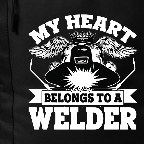 My Heart Belongs To A Welder , I Love My Welder Daily Commute Backpack