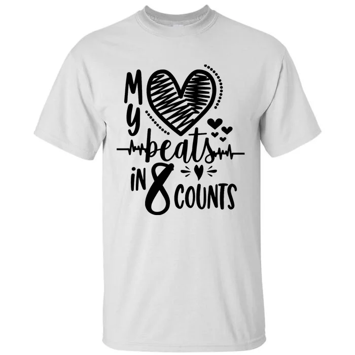 My Heart Beats In 8 Counts | Cheerleader Tall T-Shirt