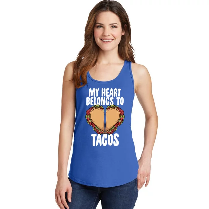 My Heart Belongs To Tacos Valentines Day Mexican Food Lover Gift Ladies Essential Tank