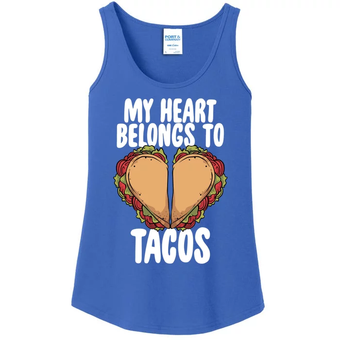 My Heart Belongs To Tacos Valentines Day Mexican Food Lover Gift Ladies Essential Tank