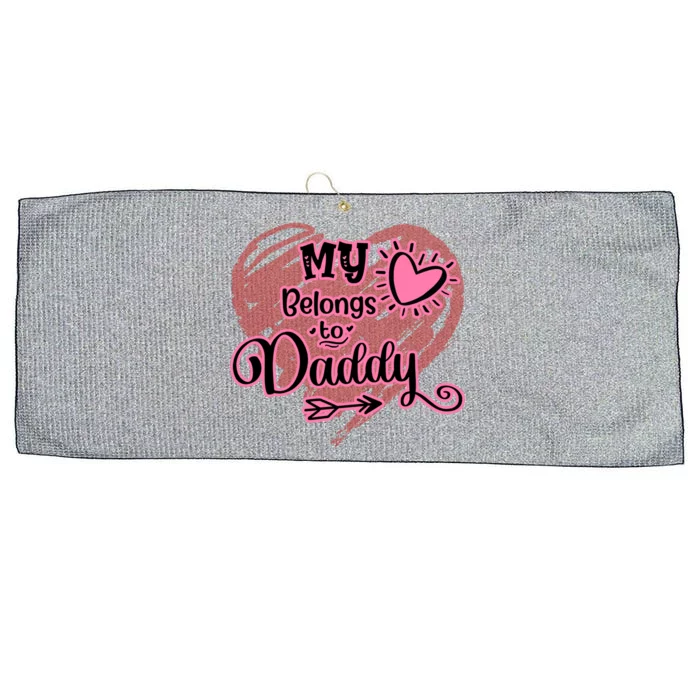 My Heart Belongs To Daddy Father Love Gift Large Microfiber Waffle Golf Towel