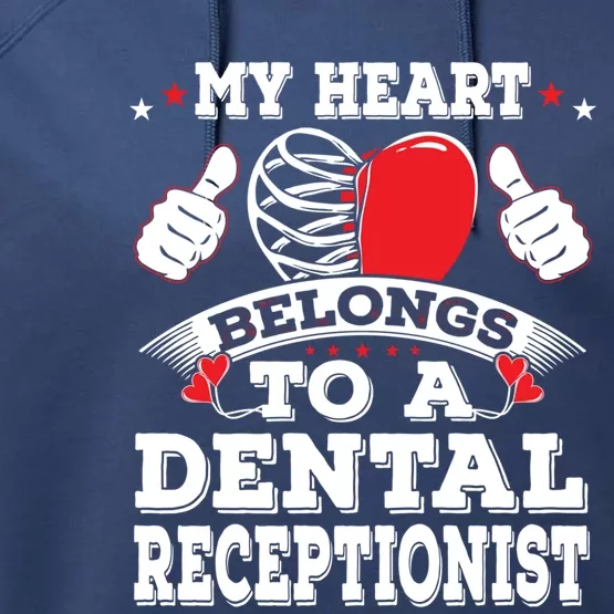 My Heart Belongs To A Dental Receptionist Valentines Day Funny Gift Performance Fleece Hoodie